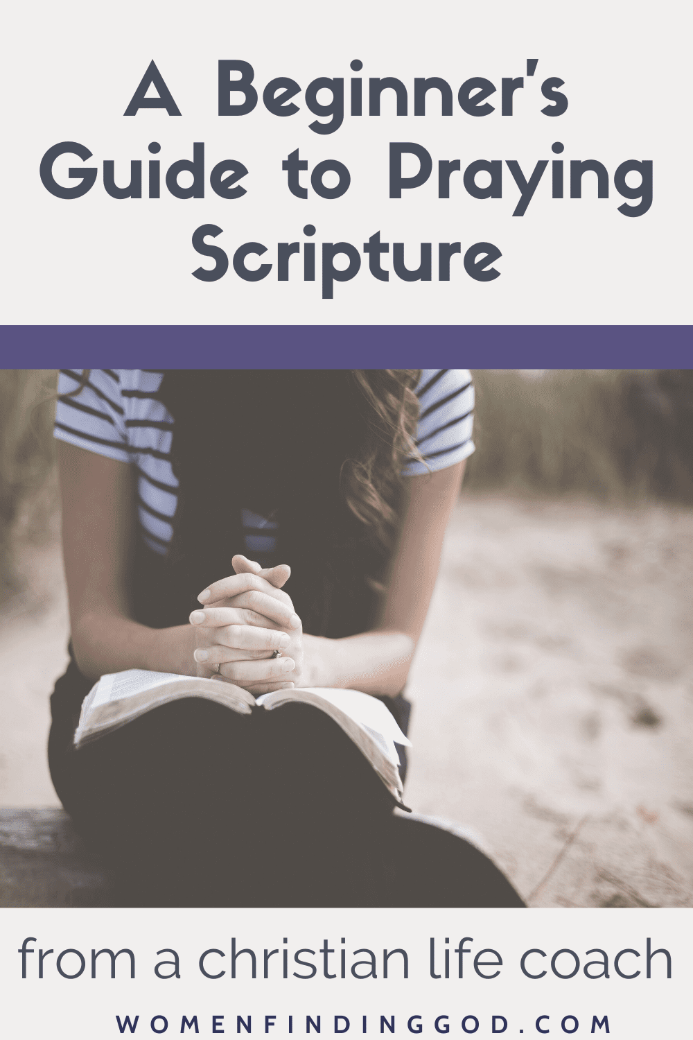 Are you ready to learn how to pray God’s word? Learn the step-by-step process on how to pray scripture and how to pray effectively - without having to feel like you don’t know what to pray. Plus, tips about how to include these prayers in your daily prayer routine with prayer examples to help you get started.