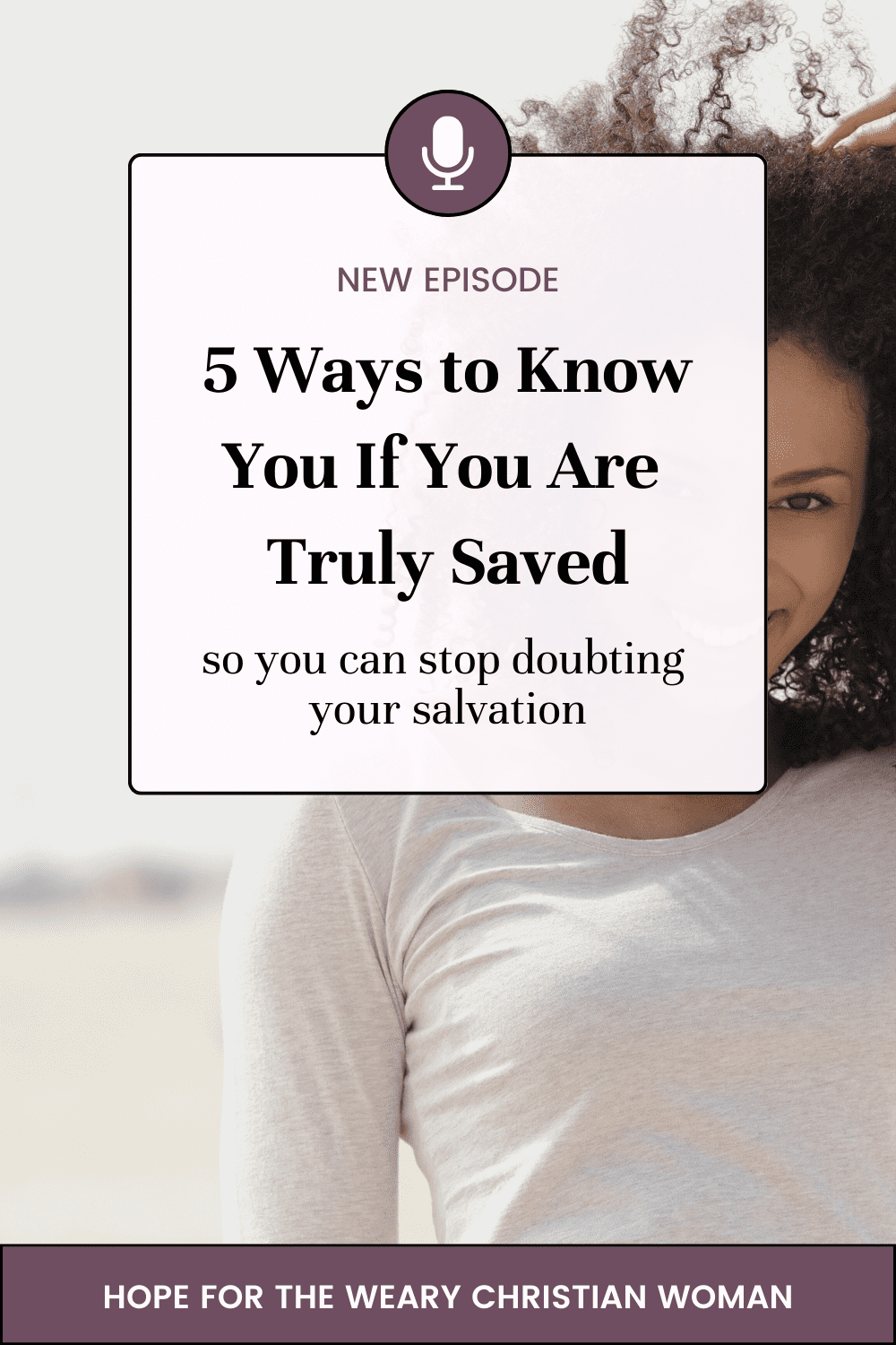 Are you tired of wondering if you are truly saved? Learn 5 ways to stop doubting your salvation and find assurance of your faith - without having to worry about falling out of favor with God when you make a mistake. Plus, tips about how to know if you are growing closer to God and stronger in your faith.