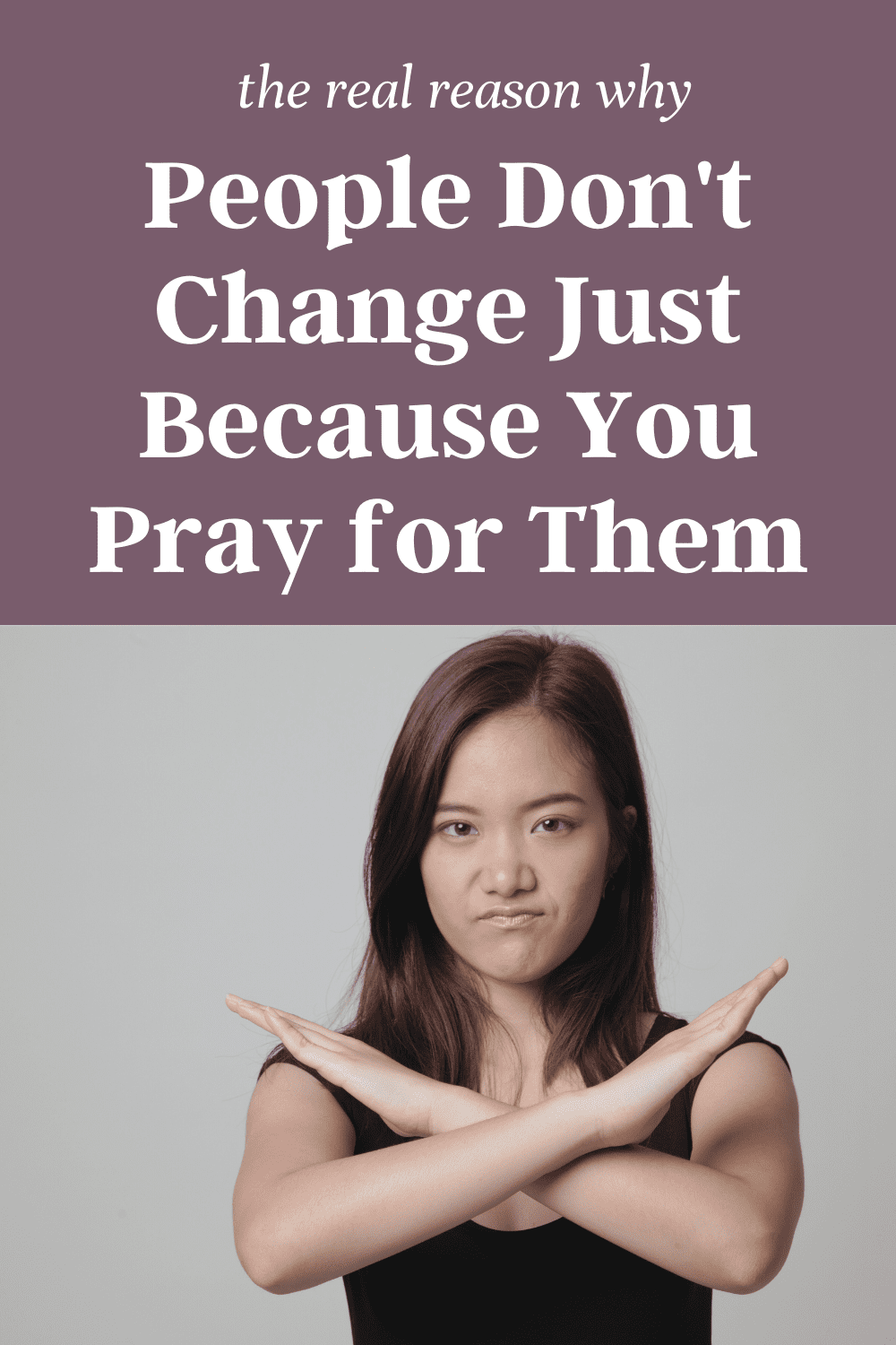 god-doesn-t-change-people-when-you-pray