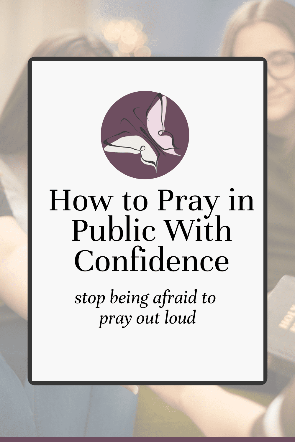 Feeling nervous when someone asks you to pray out loud? You can learn how to pray in public with confidence with these simple steps. Perfect for beginners, praying during hard times and working in ministry.