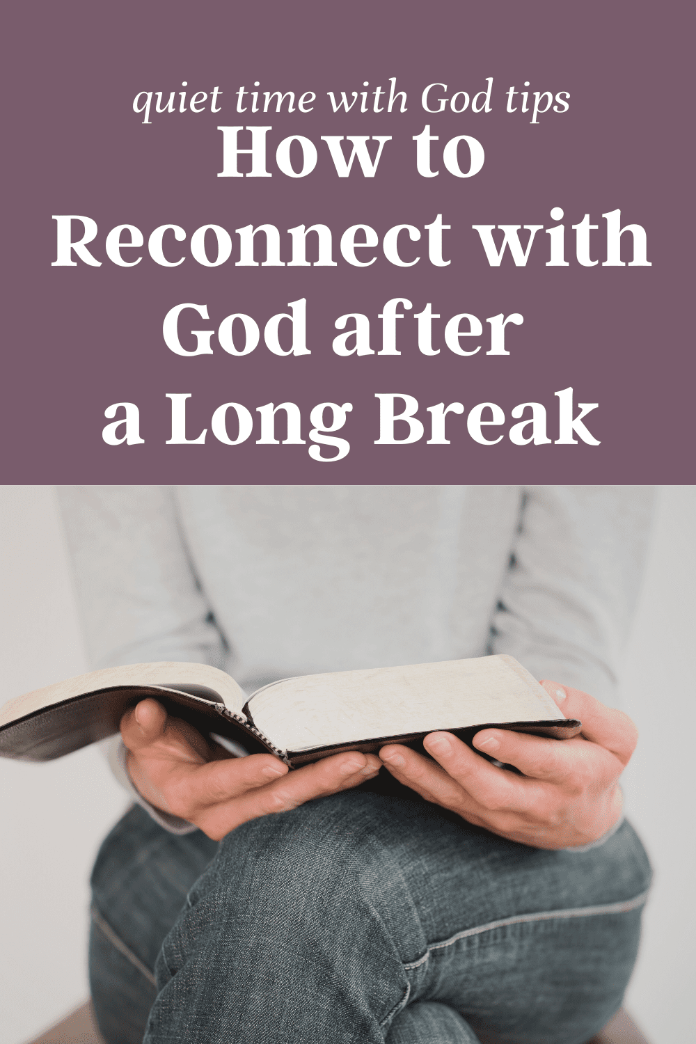 Are you ready to reconnect with God after a long (or short) time away? Learn how you can work your way back to a close relationship with God through consistent quiet times no matter how long it's been since you spent time in prayer or bible study.
